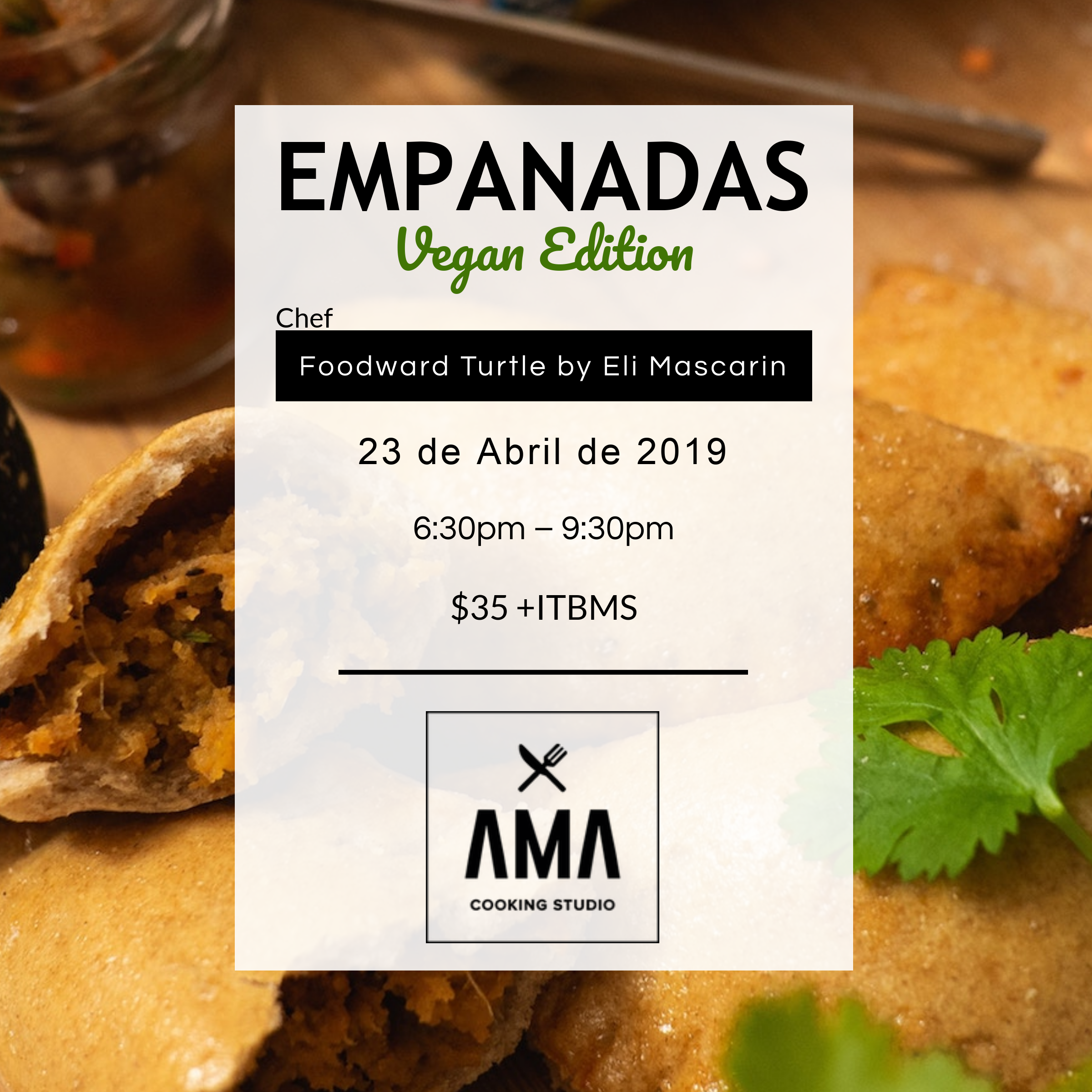 Empanadas: Vegan Edition